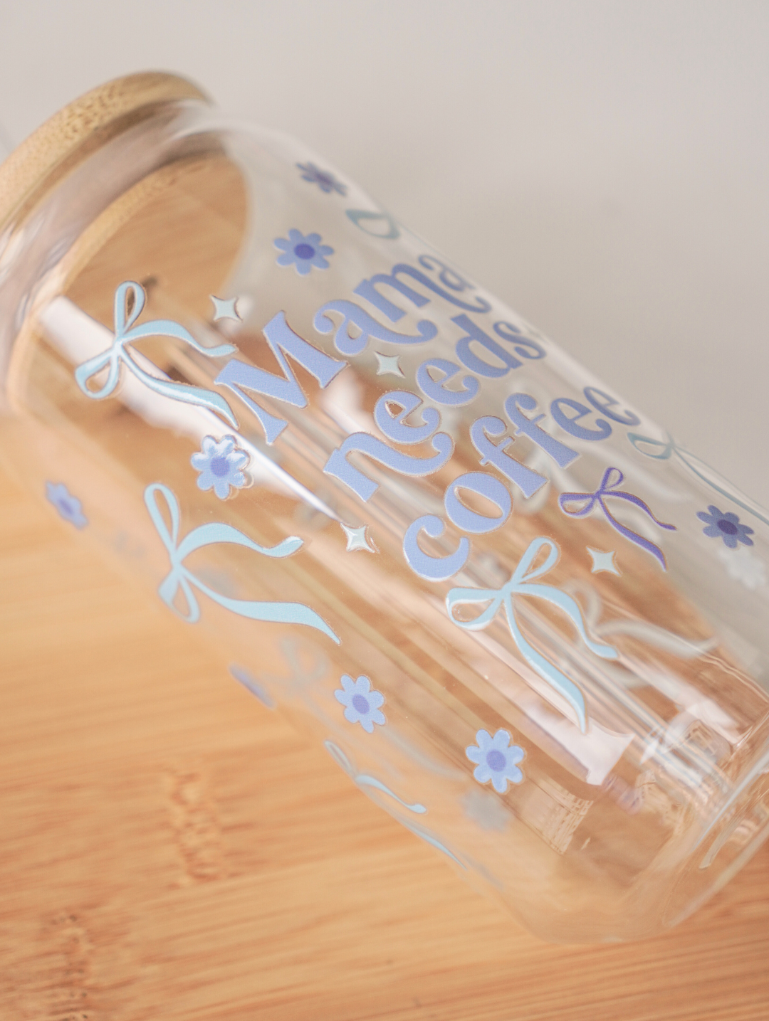 Mama Needs Coffee Glass Cup (Blue)