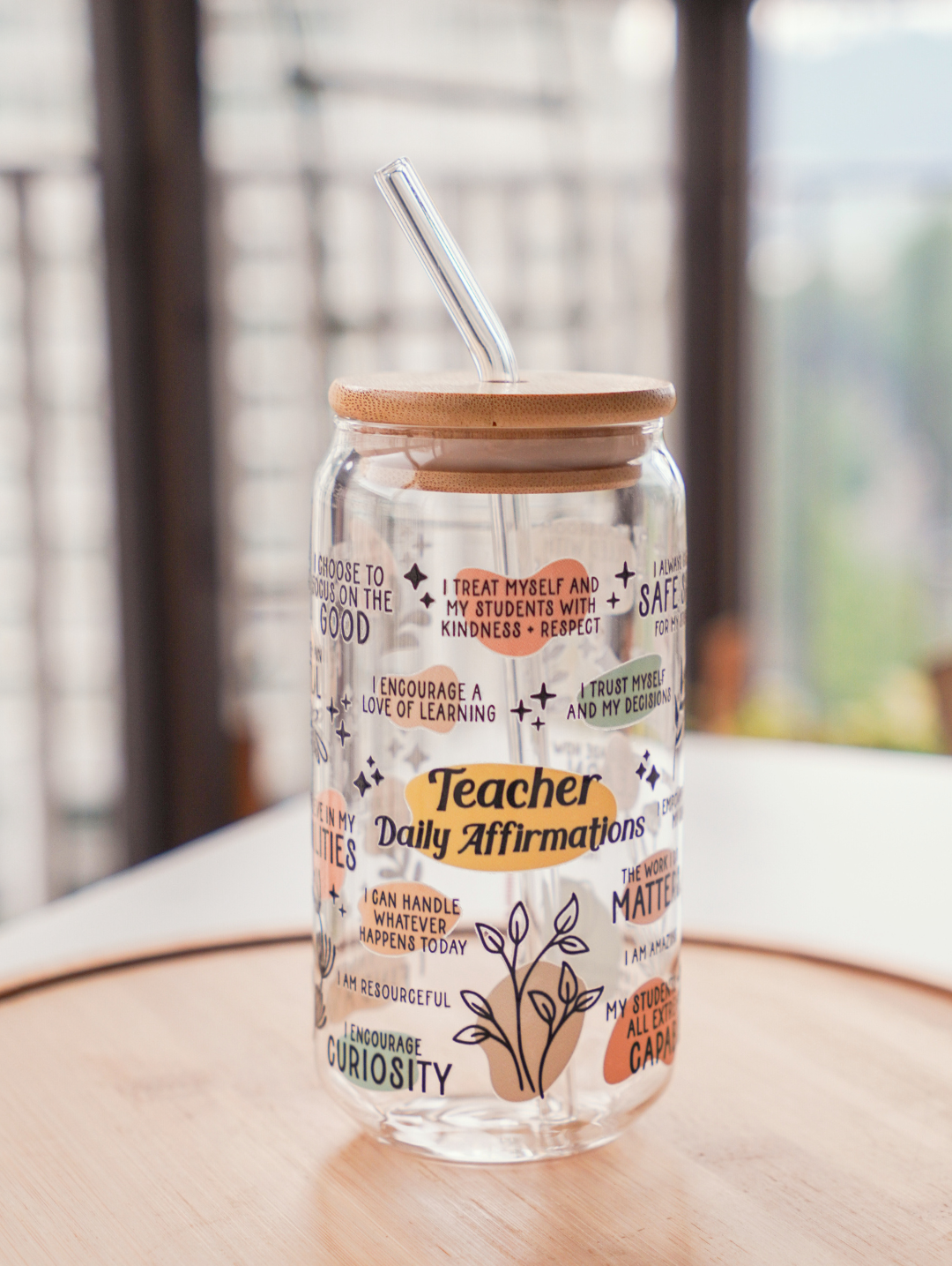 Teacher's Daily Affirmation Glass Cup